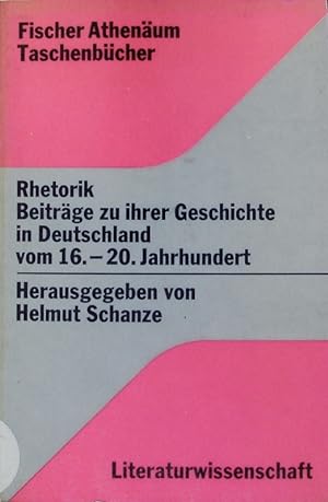 Seller image for Rhetorik. Beitrge zu ihrer Geschichte in Deutschland vom 16. - 20. Jahrhundert. for sale by Antiquariat Bookfarm