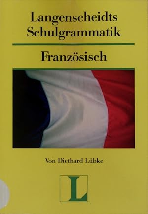 Bild des Verkufers fr Langenscheidts Schulgrammatik Franzsisch. zum Verkauf von Antiquariat Bookfarm