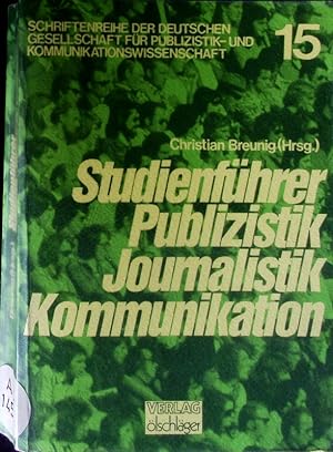 Studienführer Publizistik, Journalistik, Kommunikation.