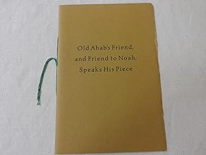 Seller image for Old Ahab's Friend, and Friend to Noah, Speaks His Piece for sale by Nightshade Booksellers, IOBA member