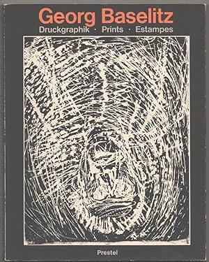 Seller image for Georg Baselitz: Druckgraphik, Prints Estampes for sale by Jeff Hirsch Books, ABAA