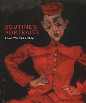 Imagen del vendedor de Soutine's Portraits : Cooks, Waiters & Bellboys a la venta por GreatBookPricesUK