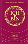 Bild des Verkufers fr Ich bin. Teil 2: Gesprche mit Sri Nisargadatta Maharaj zum Verkauf von Antiquariat Mander Quell