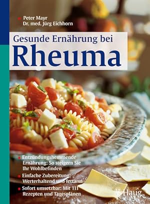 Gesunde Ernährung bei Rheuma : entzündungshemmende Ernährung: so steigern Sie Ihr Wohlbefinden ; ...