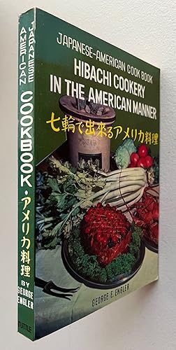 Hibachi Cookery in the American Manner = Shichirin de dekiru Amerika ryor