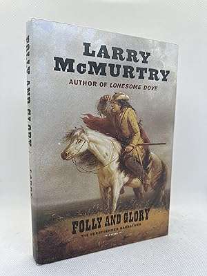 Bild des Verkufers fr Folly and Glory (The Berrybender Narratives, Book 4) (First Edition) zum Verkauf von Dan Pope Books