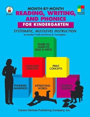 Imagen del vendedor de Month-by-month Reading, Writing, and Phonics for Kindergarten: Systematic, Multilevel Instruction for Kindergarten (Professional Resources Series) a la venta por Reliant Bookstore