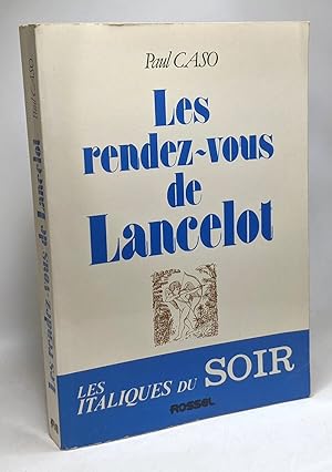 Image du vendeur pour Les rendez-vous de Lancelot - illustrations de l'auteur mis en vente par crealivres