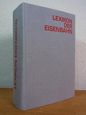 Seller image for Lexikon der Eisenbahn for sale by Antiquariat Weber