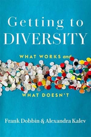 Seller image for Getting to Diversity : What Works and What Doesnt for sale by GreatBookPricesUK