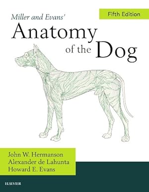 Seller image for Miller's Anatomy of the Dog for sale by GreatBookPricesUK