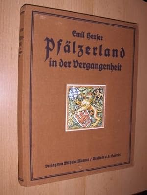 Pfälzerland in der Vergangenheit