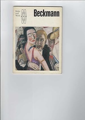 Bild des Verkufers fr Max Beckmann. "Maler und Werk" - Eine Kunstheftreihe aus dem VEB Verlag der Kunst Dresden. Mit 15 Abbildungen seiner Gemlde. zum Verkauf von Antiquariat Frank Dahms