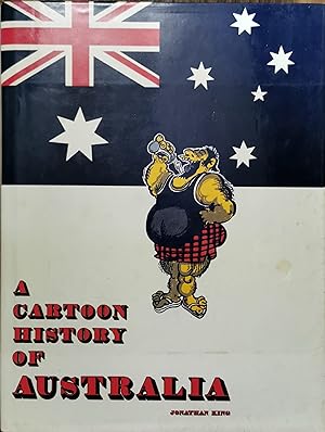 Seller image for A Cartoon History of Australia . A social history of Australia in cartoons for sale by Dial-A-Book