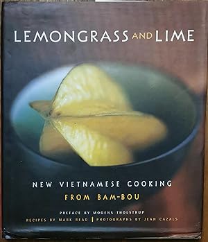 Seller image for Lemongrass and Lime: New Vietnamese Cooking From Bam-Bou for sale by Dial-A-Book