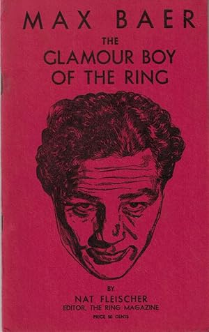 Image du vendeur pour Max Baer. The Glamour Boy of the Ring mis en vente par Barter Books Ltd