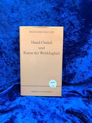 Bild des Verkufers fr Baltasar Gracians Hand-Orakel und Kunst der Weltklugheit zum Verkauf von Antiquariat Jochen Mohr -Books and Mohr-