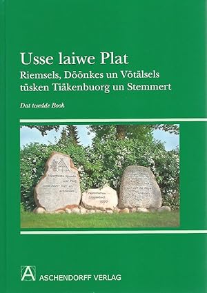 Bild des Verkufers fr Usse laiwe Plat. Riemsels, Dnkes un Vtlsels tsken Tikenbuorg un Stemmert. Dat tweede Book. Hrsg.: Kreisheimatbund Steinfurt, Fachbereich Plattdeutsch. Red.: Klaus-Werner Kahl ; Herbert Schrmann / Kreisheimatbund Steinfurt: Schriftenreihe des Kreisheimatbundes Steinfurt ; Band 10. zum Verkauf von Lewitz Antiquariat