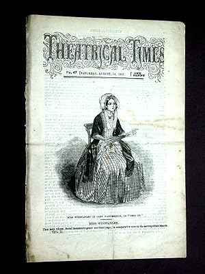Bild des Verkufers fr Theatrical Times, No 67. August 14, 1847. Weekly Magazine. cover pic is Miss Winstanley as Lady Clutterbuck in USED UP. zum Verkauf von Tony Hutchinson