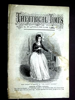 Bild des Verkufers fr Theatrical Times, No 41. February 13, 1847. Lead Article & Picture - Memoir of Miss Vincent. Weekly Magazine. cover pic is Adeline in Bride's Journey. zum Verkauf von Tony Hutchinson