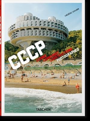 Bild des Verkufers fr Frdric Chaubin. CCCP. Cosmic Communist Constructions Photographed. 40th Ed. zum Verkauf von AHA-BUCH GmbH