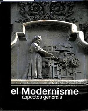 Seller image for El Modernisme. Aspectes generals I for sale by Els llibres de la Vallrovira