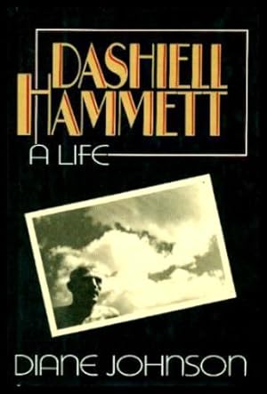 Seller image for DASHIELL HAMMETT - A Life for sale by W. Fraser Sandercombe