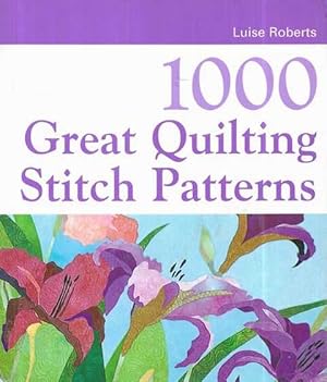 1000 Great Quilting Stitch Patterns