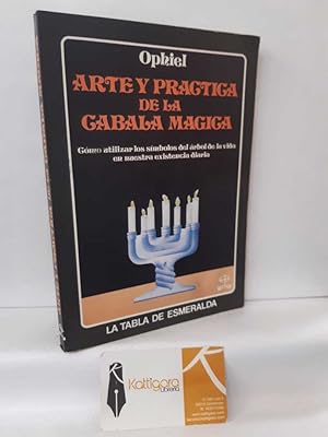 Imagen del vendedor de ARTE Y PRCTICA DE LA CBALA MGICA a la venta por Librera Kattigara