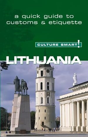 Bild des Verkufers fr Lithuania - Culture Smart! The Essential Guide to Customs & zum Verkauf von moluna