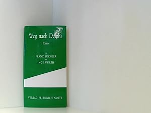 Seller image for Weg nach Delphi : Cantos. for sale by Book Broker