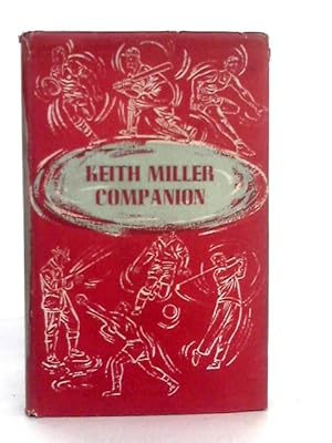 Imagen del vendedor de Keith Miller Companion a la venta por World of Rare Books
