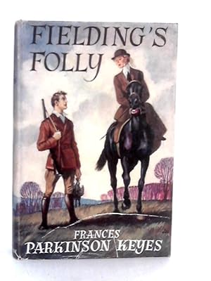 Bild des Verkufers fr Fielding's Folly zum Verkauf von World of Rare Books