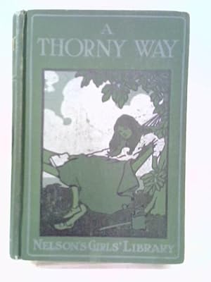 Seller image for A Thorny Way for sale by World of Rare Books