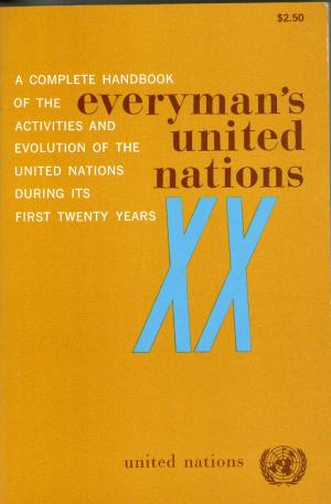 Seller image for Everyman's United Nations. A Complete Handbook of the Activities and the Evolution for sale by BuchSigel