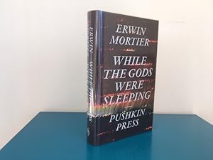 Seller image for While the Gods Were Sleeping for sale by Quinto Bookshop