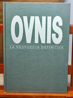 OVNIS :La respuesta definitiva