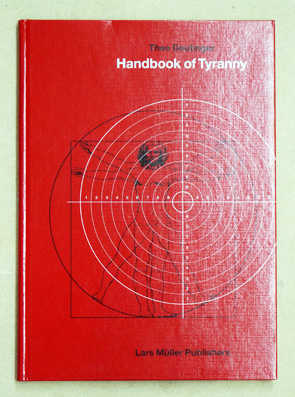 Image du vendeur pour Handbook of Tyranny. mis en vente par antiquariat peter petrej - Bibliopolium AG