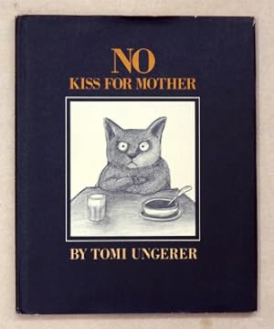 Imagen del vendedor de No kiss for mother. a la venta por antiquariat peter petrej - Bibliopolium AG