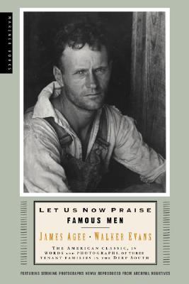 Imagen del vendedor de Let Us Now Praise Famous Men: Three Tenant Families (Paperback or Softback) a la venta por BargainBookStores