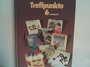 Seller image for Treffpunkte , 6. Lesebuch for sale by ANTIQUARIAT FRDEBUCH Inh.Michael Simon