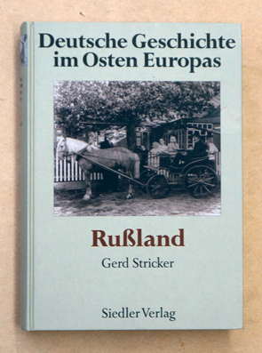 Bild des Verkufers fr Deutsche Geschichte im Osten Europas. Russland. zum Verkauf von antiquariat peter petrej - Bibliopolium AG