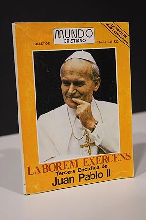 Laborem Exercens. Tercera encíclica de Juan Pablo II.- Mundo Cristiano, Folletos, núms 331-332.