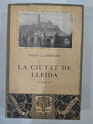 La ciutat de Lleida vol. 2