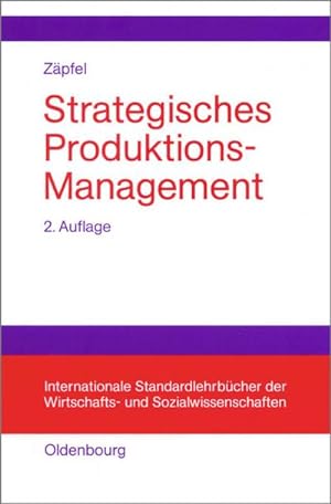 Imagen del vendedor de Strategisches Produktions-Management a la venta por BuchWeltWeit Ludwig Meier e.K.