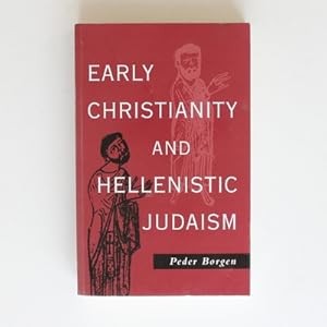 Bild des Verkufers fr Early Christianity and Hellenistic Judaism zum Verkauf von Fireside Bookshop