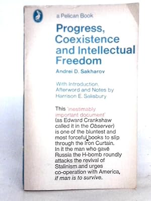 Seller image for Progress, Coexistence and Intellectual Freedom for sale by World of Rare Books