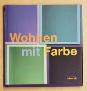 Seller image for Wohnen mit Farbe. for sale by antiquariat peter petrej - Bibliopolium AG