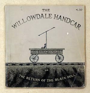 Seller image for The Willowdale Handcar. for sale by antiquariat peter petrej - Bibliopolium AG