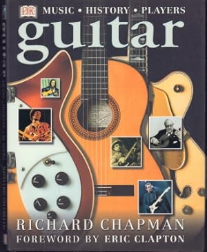 Seller image for Guitar - Music History Players. Foreword by Eric Clapton. for sale by Antiquariat Jenischek